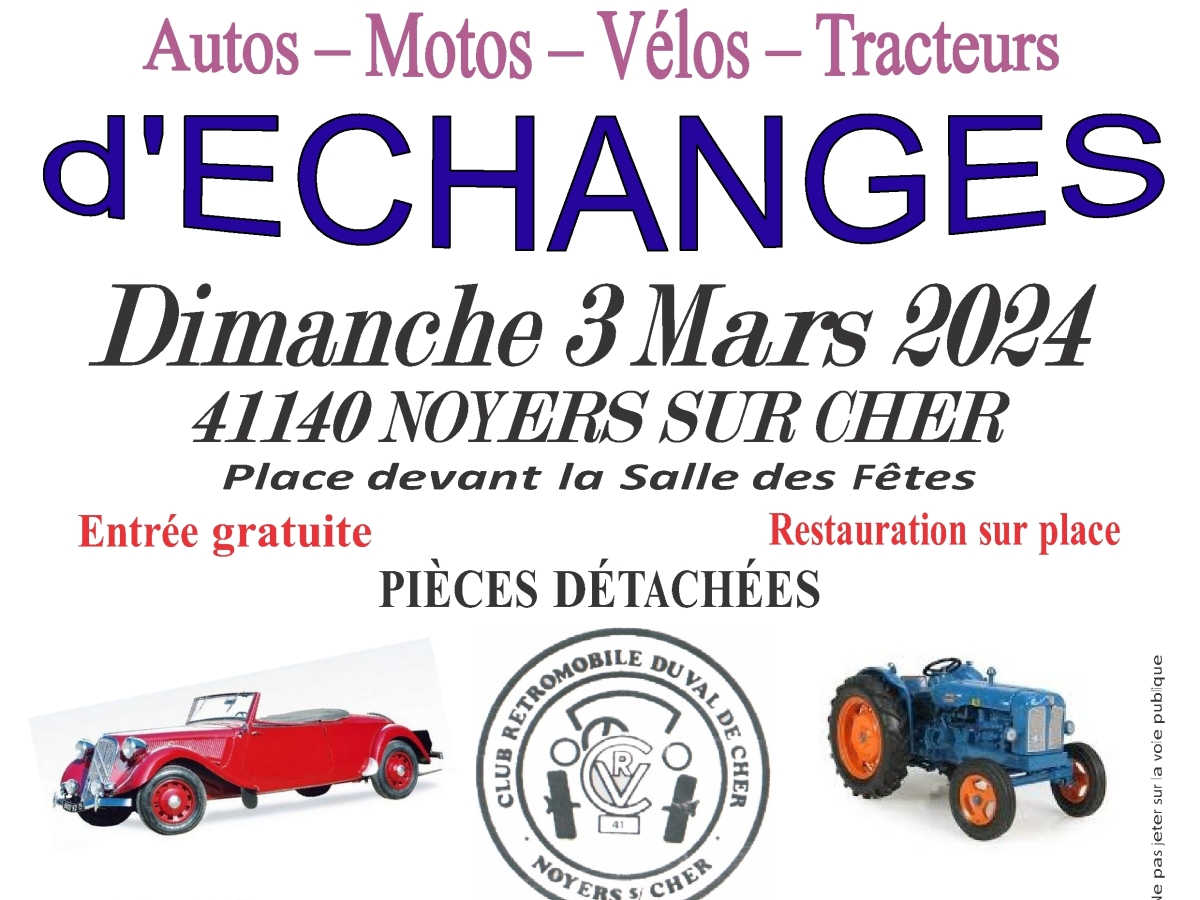 Bourse d’échanges Noyers sur Cher (41) Dimanche 03 Mars 2024