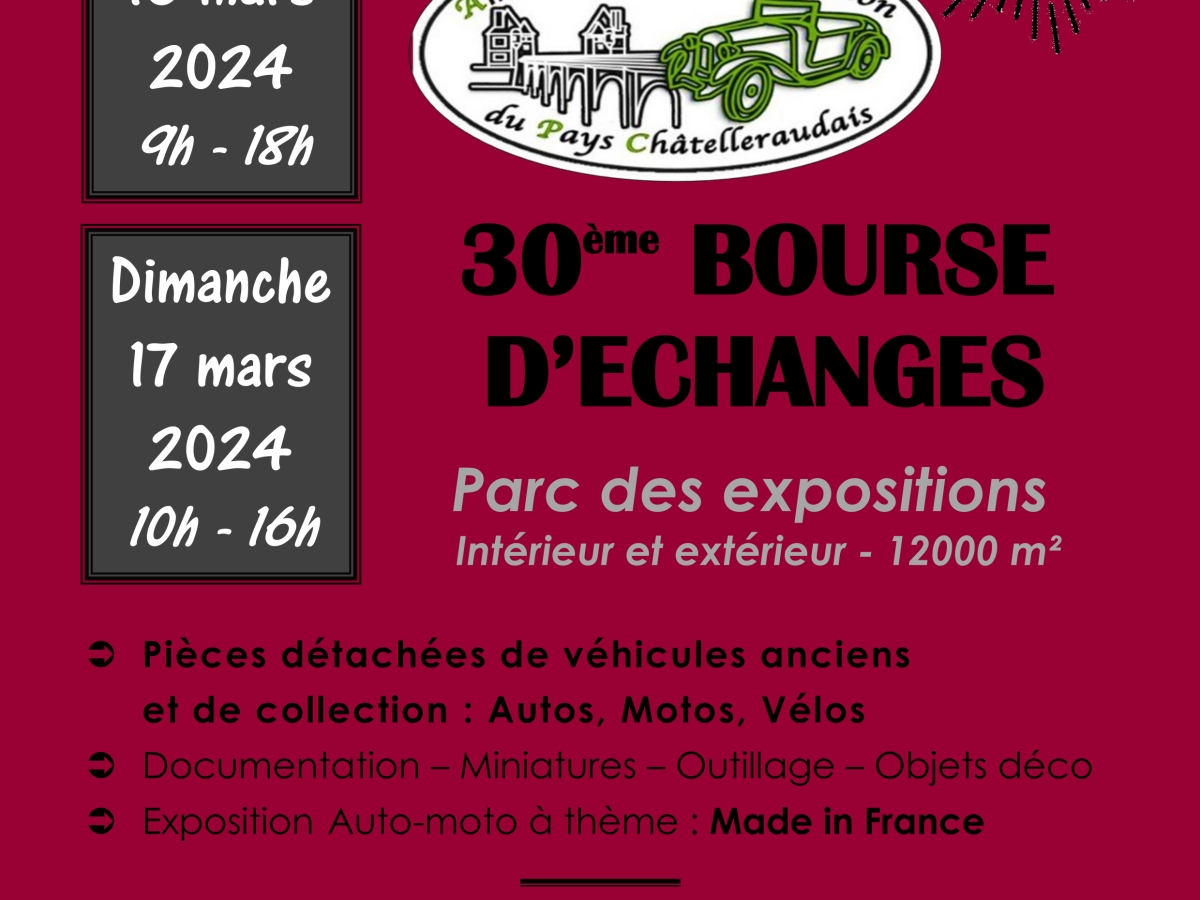 Châtellerault 30ème Bourse d’Echanges les 16 & 17 Mars 2024