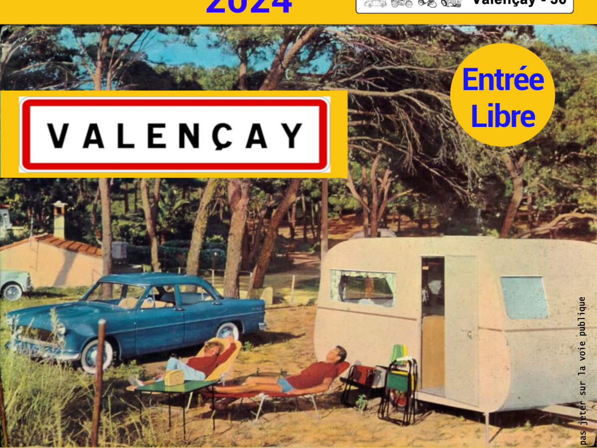 Rétro Camping Expo Voitures et Caravanes de Collection à Valençay (36) les 20 & 21 Avril 2024